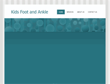 Tablet Screenshot of kidsfootandankle.com